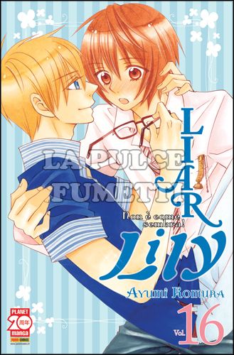 MANGA RAINBOW #    19 - LIAR LILY NON E' COME SEMBRA! 16